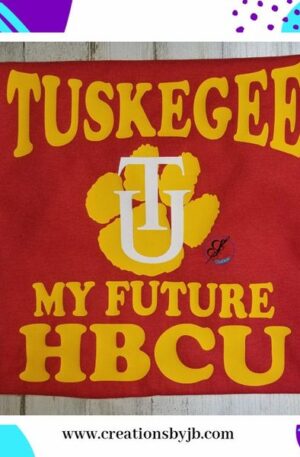 Tuskegee My Future HBCU, TU Future Graduate, Future Tuskegee University, Future TU Golden Tiger
