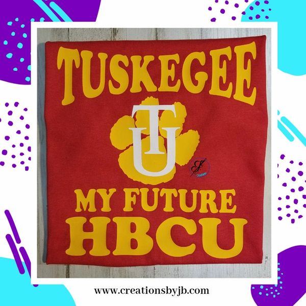 Tuskegee My Future HBCU, TU Future Graduate, Future Tuskegee University, Future TU Golden Tiger