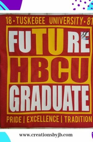 Future TU Graduate, Future Tuskegee University, Future TU Golden Tiger