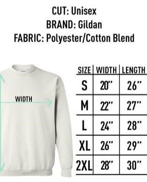 White unisex Gildan sweatshirt with measurement chart. Fabric: polyester/cotton blend. Sizes: S-2XL. Width and length dimensions listed, along with corresponding numeric size ranges.
