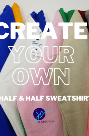Create Your Own Embroidered Organization Year Half and Half Crew Neck Unisex Sweatshirt, Custom Half and Half Crewneck Sweatshirt, Custom Gear, Custom Sweatshirt
