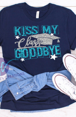Kiss My Class Goodbye Glitter Design Tee