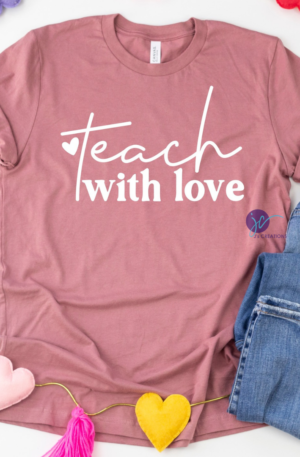 Teach with Love