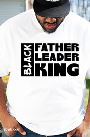 Black Father Leader King Unisex Tee