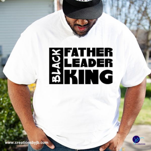 Black Father Leader King Unisex Tee