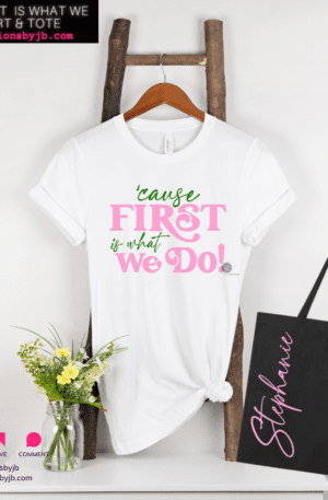 A white t-shirt that says dance first, only we do.