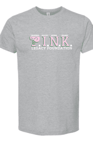 A gray t-shirt with the word " pink legacy foundation ".
