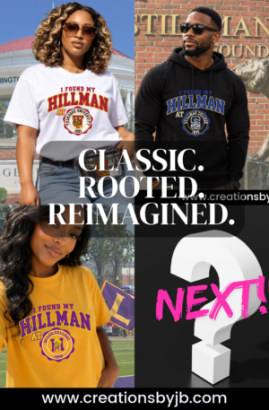 Custom I Found My Hillman T-Shirt | A Different World Inspired Shirt | Hillman College HBCU Alumni Tee